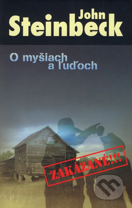 Jon Steinbeck - O myšiach a ľuďoch